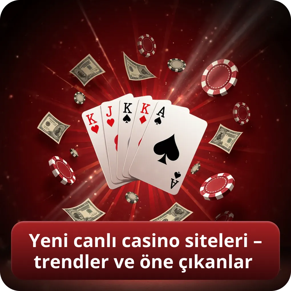 Yeni canlı casino siteleri – trendler ve öne çıkanlar